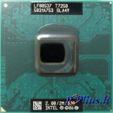 Intel Core 2 Duo T7250 (2M Cache, 2.00 GHz, 800 MHz FSB) SLA49 